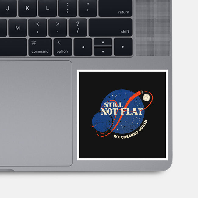 Still Not Flat-None-Glossy-Sticker-kg07
