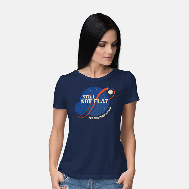 Still Not Flat-Womens-Basic-Tee-kg07