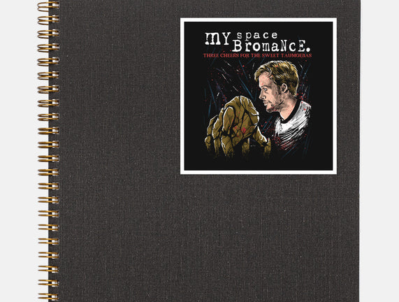 My Space Bromance