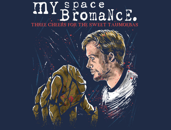 My Space Bromance