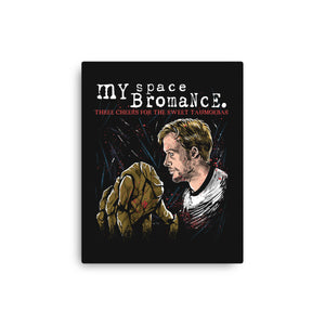 My Space Bromance