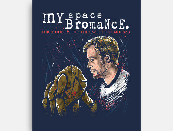 My Space Bromance