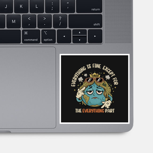 Except Everything-None-Glossy-Sticker-Trendlory
