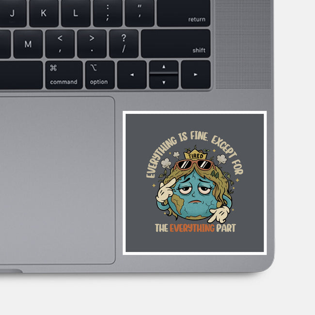Except Everything-None-Glossy-Sticker-Trendlory