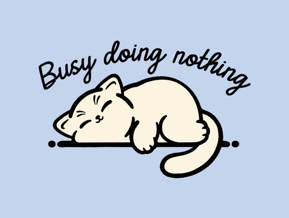 Kitty Busy Doing Nothing