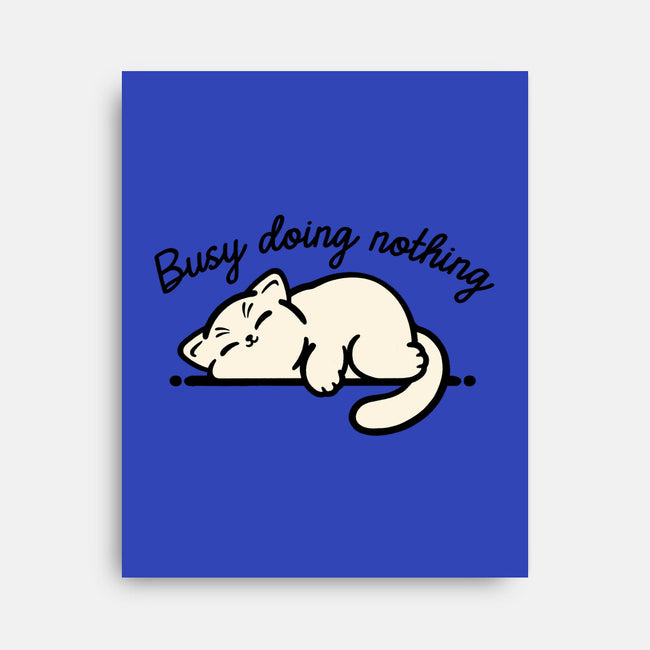 Kitty Busy Doing Nothing-None-Stretched-Canvas-NemiMakeit