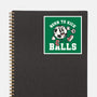Born To Kick Balls-None-Glossy-Sticker-NemiMakeit