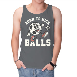 Born To Kick Balls
