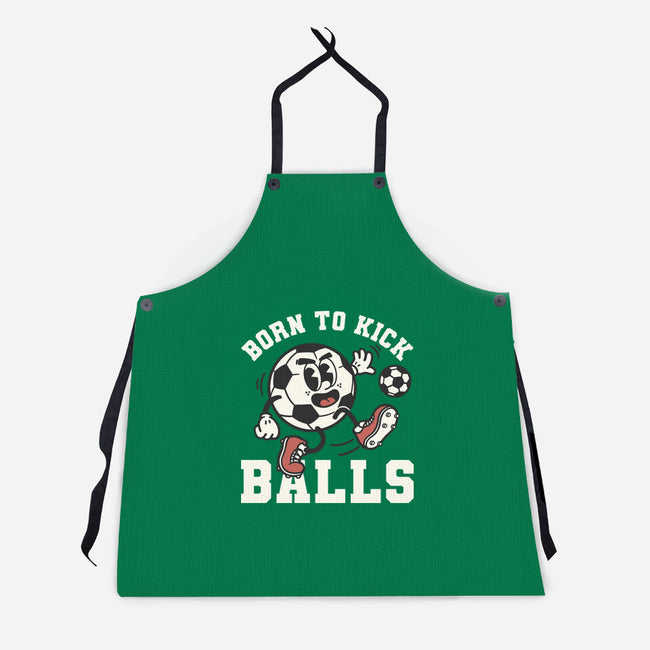 Born To Kick Balls-Unisex-Kitchen-Apron-NemiMakeit