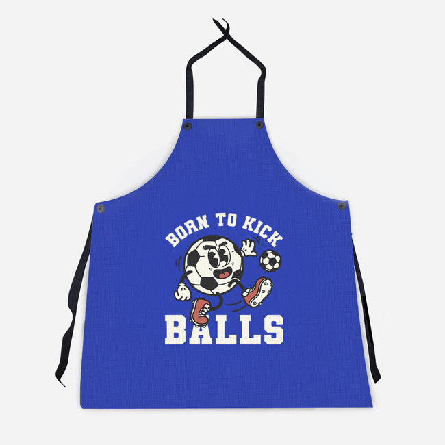 Born To Kick Balls-Unisex-Kitchen-Apron-NemiMakeit