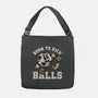 Born To Kick Balls-None-Adjustable Tote-Bag-NemiMakeit