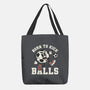Born To Kick Balls-None-Basic Tote-Bag-NemiMakeit