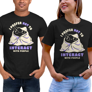 I Prefer Not To Interact With People