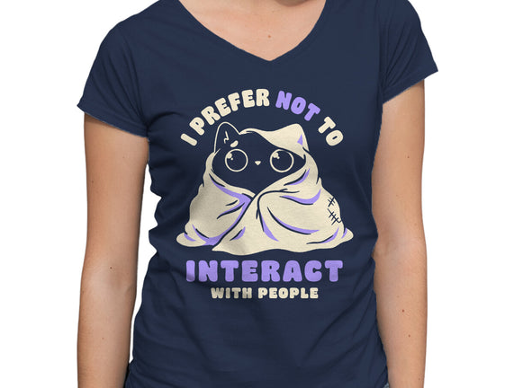 I Prefer Not To Interact With People