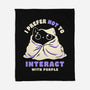 I Prefer Not To Interact With People-None-Fleece-Blanket-koalastudio