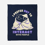 I Prefer Not To Interact With People-None-Fleece-Blanket-koalastudio