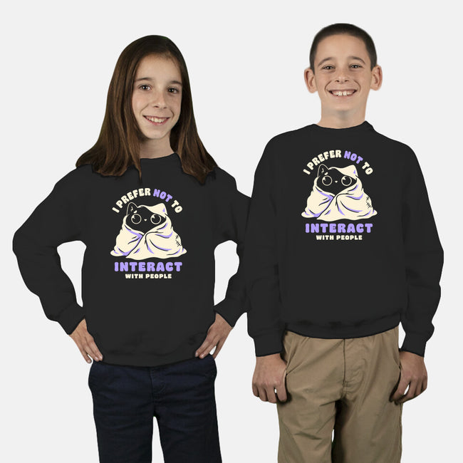 I Prefer Not To Interact With People-Youth-Crew Neck-Sweatshirt-koalastudio