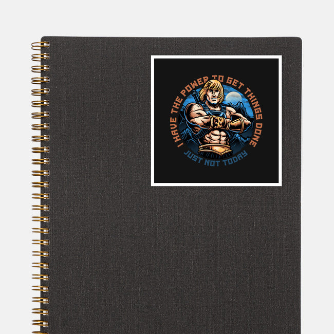 Power To Get Things Done-None-Glossy-Sticker-glitchygorilla