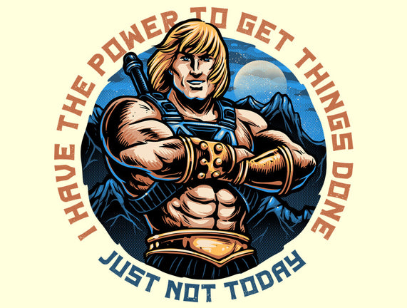 Power To Get Things Done