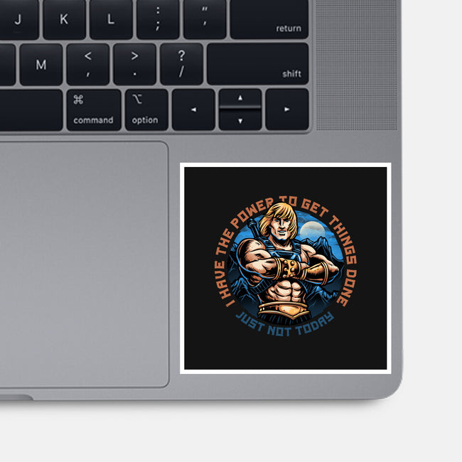 Power To Get Things Done-None-Glossy-Sticker-glitchygorilla