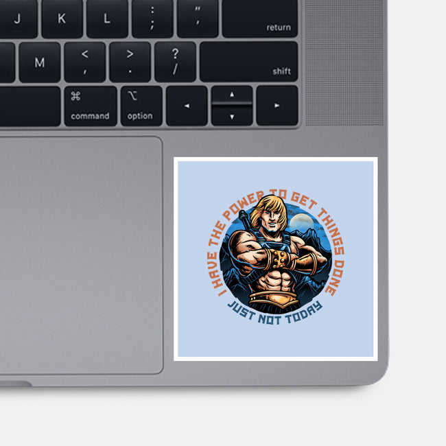Power To Get Things Done-None-Glossy-Sticker-glitchygorilla