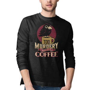 Too Murdery Without Coffee