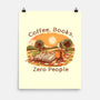 Coffee Books And Zero People-None-Matte-Poster-joerawks
