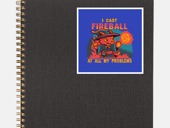 I Cast Fireball At All Problems