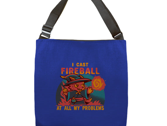 I Cast Fireball At All Problems