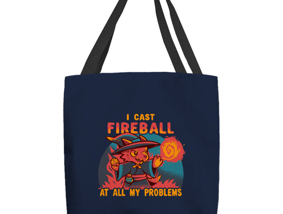 I Cast Fireball At All Problems