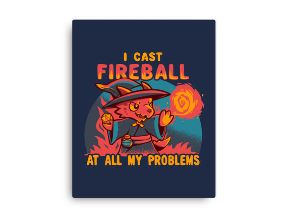 I Cast Fireball At All Problems