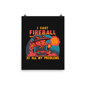 I Cast Fireball At All Problems