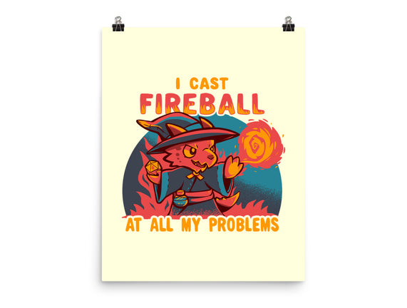 I Cast Fireball At All Problems