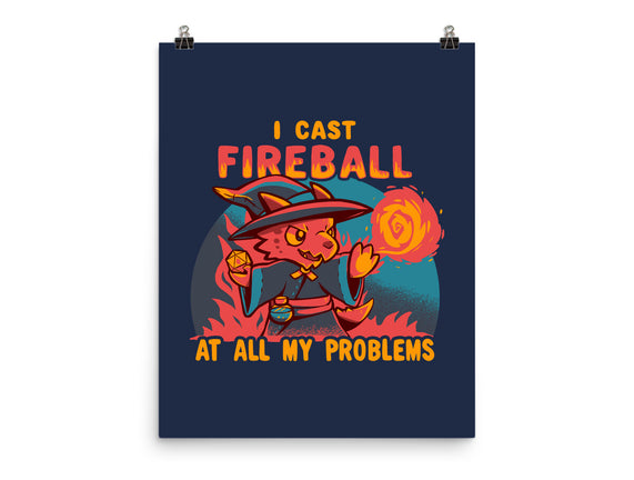 I Cast Fireball At All Problems
