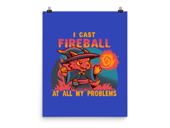 I Cast Fireball At All Problems