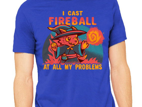 I Cast Fireball At All Problems