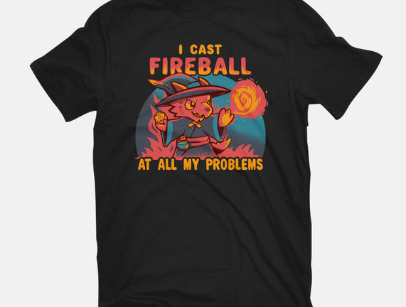 I Cast Fireball At All Problems