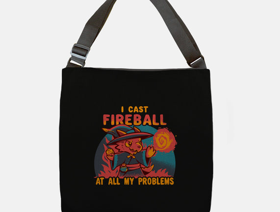 I Cast Fireball At All Problems