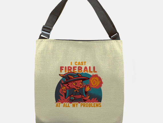 I Cast Fireball At All Problems