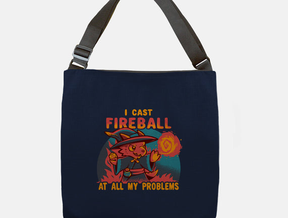 I Cast Fireball At All Problems