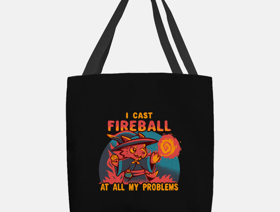 I Cast Fireball At All Problems