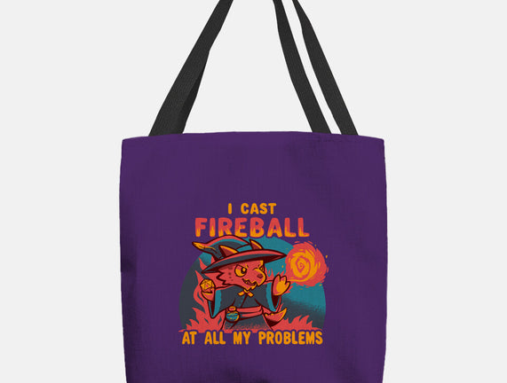 I Cast Fireball At All Problems