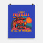 I Cast Fireball At All Problems-None-Matte-Poster-TechraNova