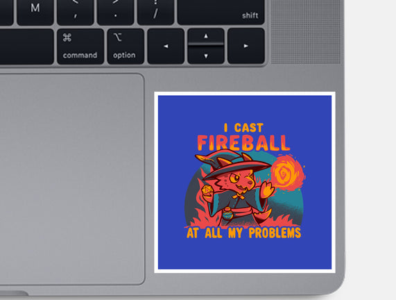 I Cast Fireball At All Problems