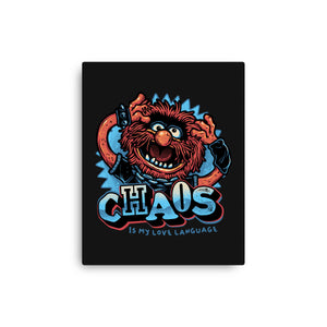 Chaos Is My Love Language