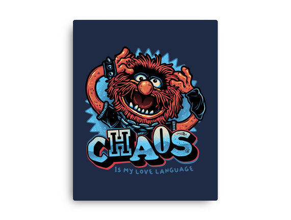 Chaos Is My Love Language
