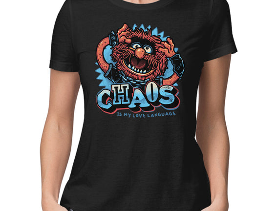 Chaos Is My Love Language
