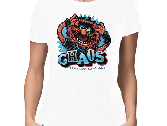 Chaos Is My Love Language