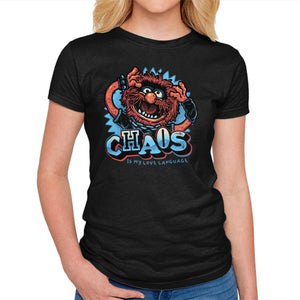 Chaos Is My Love Language