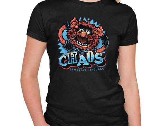 Chaos Is My Love Language